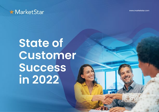 https://www.marketstar.com/hubfs/State%20of%20Customer%20Success%20in%202022.jpg